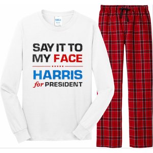 Kamala Harris 2024 Say It To My Face Debate Me Long Sleeve Pajama Set