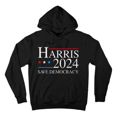 Kamala Harris 2024 Save Democratic Election Campaign Us Flag Tall Hoodie