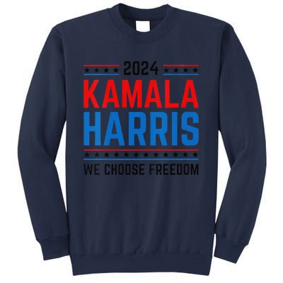 Kamala Harris 2024 We Choose Freedom Election Vote Democrat Sweatshirt