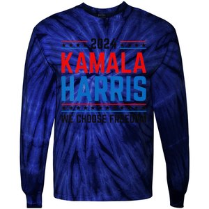 Kamala Harris 2024 We Choose Freedom Election Vote Democrat Tie-Dye Long Sleeve Shirt