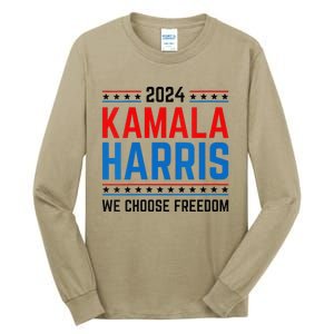 Kamala Harris 2024 We Choose Freedom Election Vote Democrat Tall Long Sleeve T-Shirt