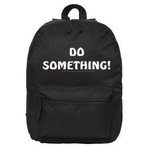 Kamala Harris 2024 Election Michelle Obama Do Something! 16 in Basic Backpack