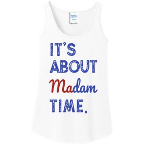 Kamala Harris 2024 ItS About Madam Time President Election Ladies Essential Tank