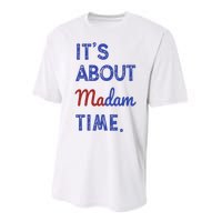 Kamala Harris 2024 ItS About Madam Time President Election Performance Sprint T-Shirt