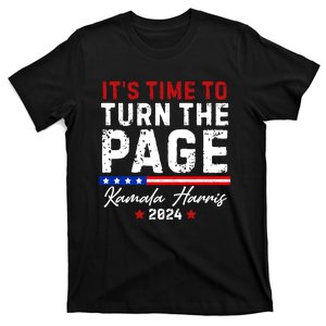 Kamala Harris 2024 ItS Time To Turn Page T-Shirt