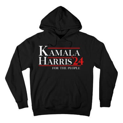 Kamala Harris 24 For The People Tall Hoodie