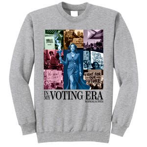 Kamala Harris 2024 In My Voting Era Madam President Tall Sweatshirt