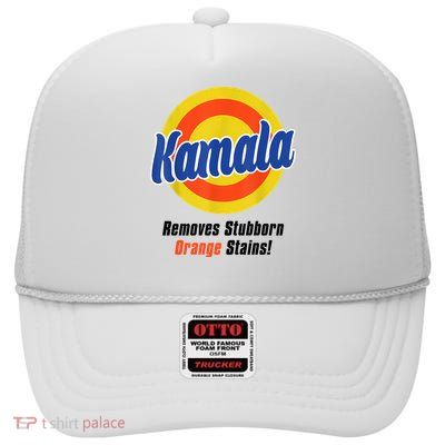 Kamala Harris 2024 Removes Stubborn Stains Funny High Crown Mesh Back Trucker Hat
