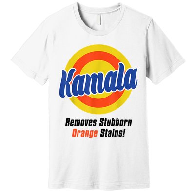 Kamala Harris 2024 Removes Stubborn Stains Funny Premium T-Shirt