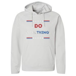 Kamala Harris 2024 Election Michelle Obama Do Something! Long Sleeve Performance Fleece Hoodie