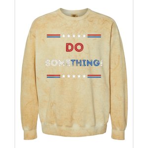 Kamala Harris 2024 Election Michelle Obama Do Something! Long Sleeve Colorblast Crewneck Sweatshirt