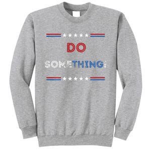 Kamala Harris 2024 Election Michelle Obama Do Something! Long Sleeve Sweatshirt