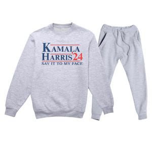 Kamala Harris 2024 Election Say It To My Face Premium Crewneck Sweatsuit Set