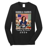 Kamala Harris 2024 Cooking Up Justice Fun Political Long Sleeve Shirt