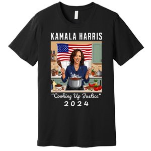 Kamala Harris 2024 Cooking Up Justice Fun Political Premium T-Shirt