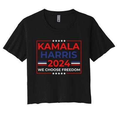 Kamala Harris 2024 We Choose Freedom Women's Crop Top Tee