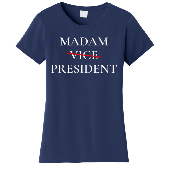 Kamala Harris 2024 Madam President Women's T-Shirt