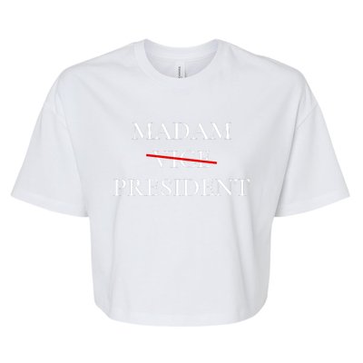 Kamala Harris 2024 Madam President Bella+Canvas Jersey Crop Tee