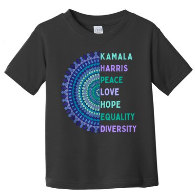 Kamala Harris 2024. Peace Love Hope Equality Diversity Toddler T-Shirt