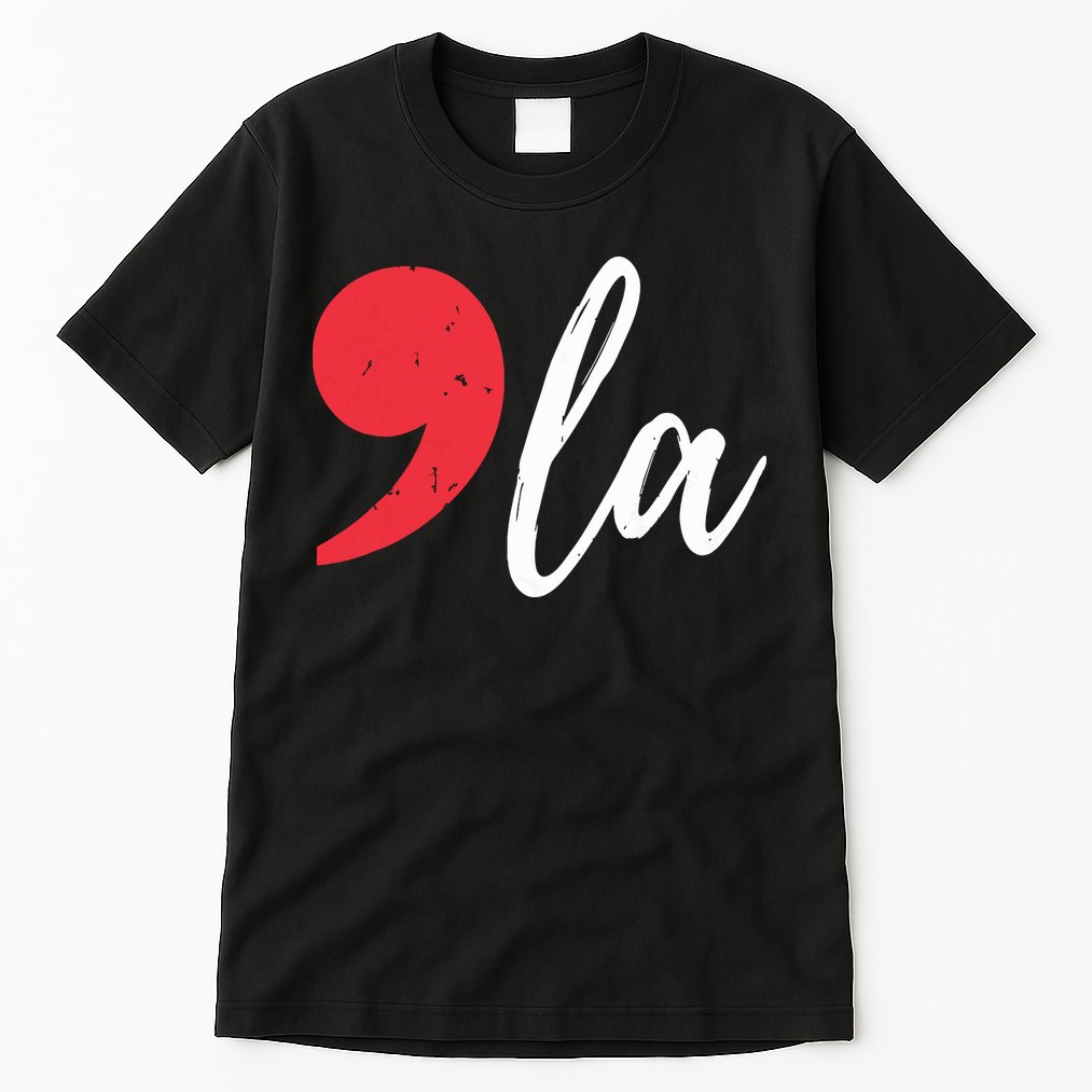 Kamala Harris 2024 President Comma La Funny Tall T-Shirt