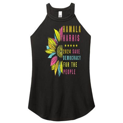 Kamala Harris 2024 Save Democracy For The People Sunflower Women's Perfect Tri Rocker Tank