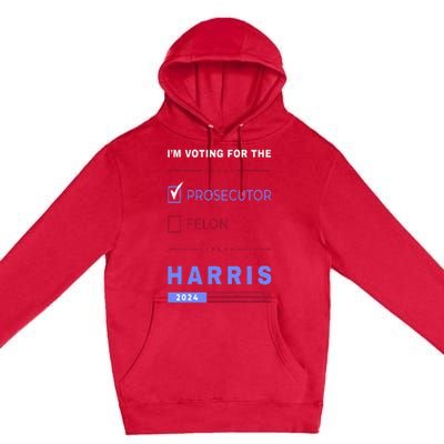 Kamala Harris 2024 IM Voting For The Prosecutor. Vote Blue Premium Pullover Hoodie