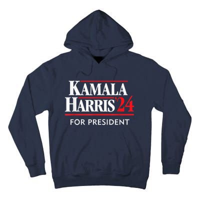 Kamala Harris 24 For President 2024 Tall Hoodie