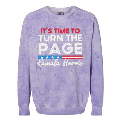 Kamala Harris 2024 ItS Time To Turn Page Colorblast Crewneck Sweatshirt