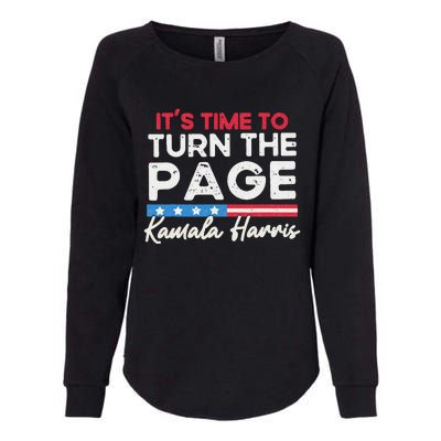 Kamala Harris 2024 ItS Time To Turn Page Womens California Wash Sweatshirt