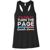 Kamala Harris 2024 ItS Time To Turn Page Women's Racerback Tank