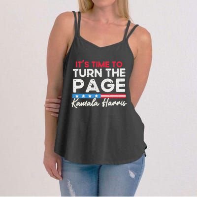 Kamala Harris 2024 ItS Time To Turn Page Women's Strappy Tank