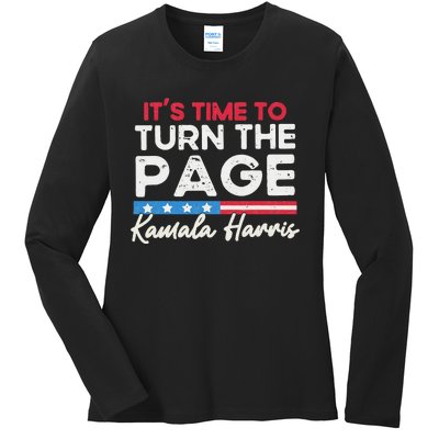 Kamala Harris 2024 ItS Time To Turn Page Ladies Long Sleeve Shirt