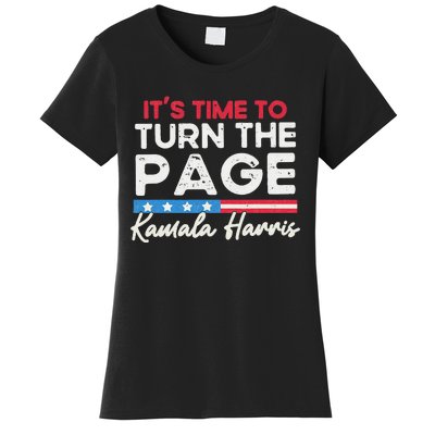 Kamala Harris 2024 ItS Time To Turn Page Women's T-Shirt