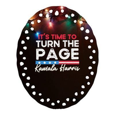 Kamala Harris 2024 ItS Time To Turn Page Ceramic Oval Ornament