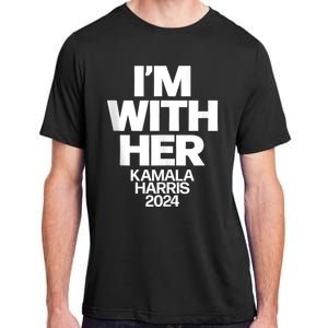 Kamala Harris 2024 Support IM With Her Kamala Harris 2024 Adult ChromaSoft Performance T-Shirt