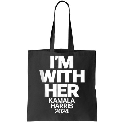 Kamala Harris 2024 Support IM With Her Kamala Harris 2024 Tote Bag