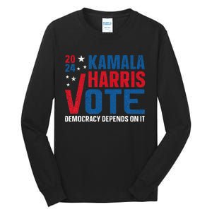 Kamala Harris 2024 Vote Democracy Depends On It Tall Long Sleeve T-Shirt