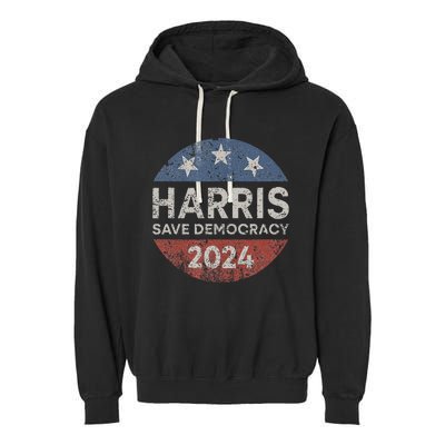 Kamala Harris 2024 Save Democracy Retro Button Election 2024 Garment-Dyed Fleece Hoodie