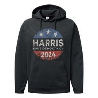 Kamala Harris 2024 Save Democracy Retro Button Election 2024 Performance Fleece Hoodie