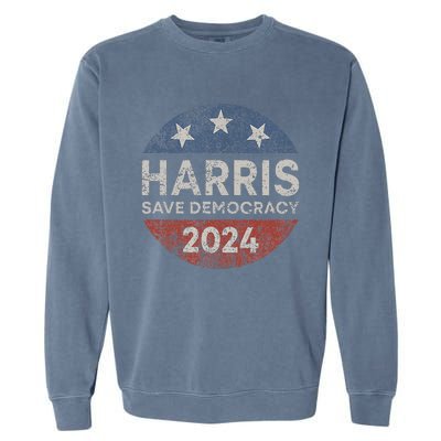 Kamala Harris 2024 Save Democracy Retro Button Election 2024 Garment-Dyed Sweatshirt