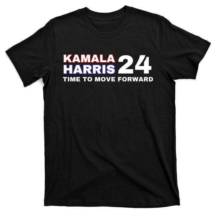 Kamala Harris 2024 Time To Move Forward T-Shirt