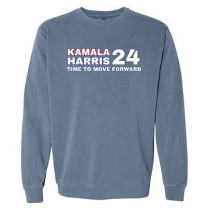 Kamala Harris 2024 Time To Move Forward Garment-Dyed Sweatshirt