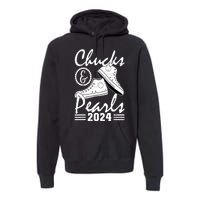 Kamala Harris 2024 Usa Election Chucks And Pearls 2024 Gift Premium Hoodie