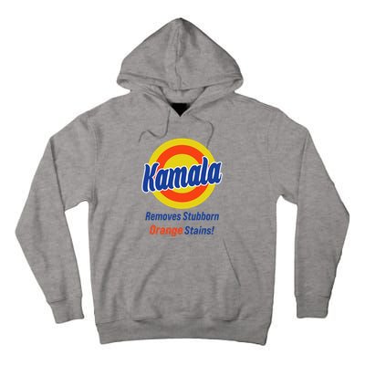 Kamala Harris 2024 Removes Stubborn Orange Stains Tall Hoodie