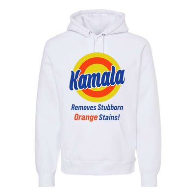 Kamala Harris 2024 Removes Stubborn Orange Stains Premium Hoodie