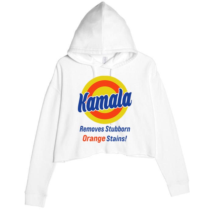 Kamala Harris 2024 Removes Stubborn Orange Stains Crop Fleece Hoodie