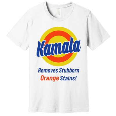 Kamala Harris 2024 Removes Stubborn Orange Stains Premium T-Shirt