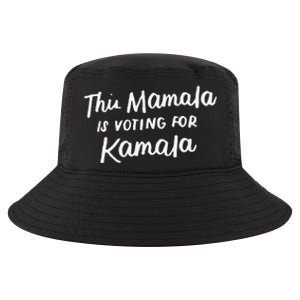 Kamala Harris 2020 Quote This Mamala Is Voting For Kamala Cool Comfort Performance Bucket Hat