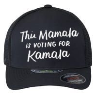 Kamala Harris 2020 Quote This Mamala Is Voting For Kamala Flexfit Unipanel Trucker Cap