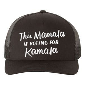 Kamala Harris 2020 Quote This Mamala Is Voting For Kamala Yupoong Adult 5-Panel Trucker Hat